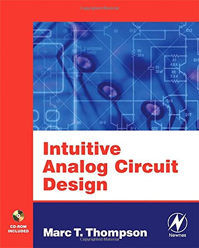 Stock image for Intuitive Analog Circuit Design for sale by GoldenWavesOfBooks