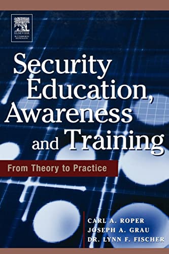 Beispielbild fr Security Education, Awareness and Training: SEAT from Theory to Practice zum Verkauf von GF Books, Inc.