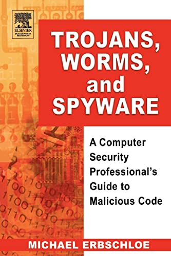 Imagen de archivo de Trojans, Worms, and Spyware a la venta por Books Puddle