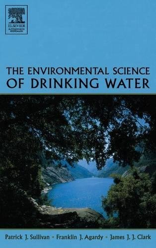 Imagen de archivo de The Environmental Science of Drinking Water a la venta por Better World Books: West