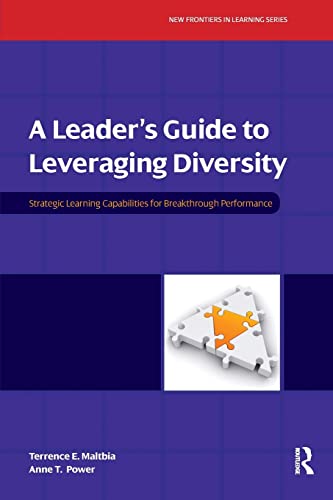 Beispielbild fr A Leader's Guide to Leveraging Diversity: Strategic Learning Capabilities for Breakthrough Performance (New Frontiers in Learning) zum Verkauf von Wonder Book