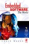 9780750679541: Embedded Software: The Works