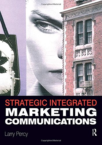 Stock image for Strategic Integrated Marketing Communications for sale by AwesomeBooks