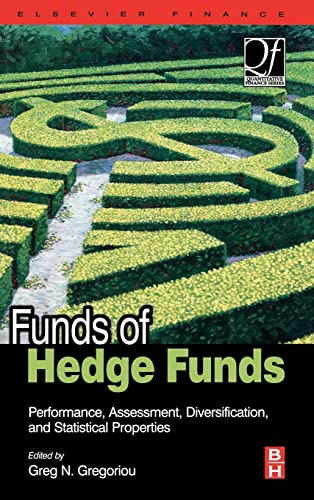 Beispielbild fr Funds of Hedge Funds: Performance, Assessment, Diversification, and Statistical Properties (Quantitative Finance) zum Verkauf von SecondSale
