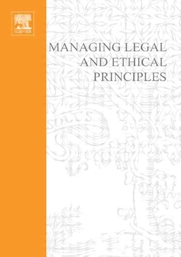 Imagen de archivo de Managing Legal And Ethical Principles a la venta por Basi6 International