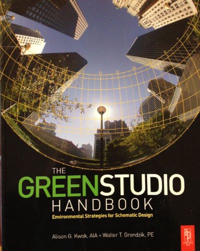 Stock image for The Green Studio Handbook: Environmental Strategies for Schematic Design for sale by Goodwill Books