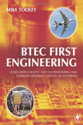 Imagen de archivo de BTEC First Engineering: Core Units for BTEC Firsts in Engineering and Common Specialist Units in All Pathways a la venta por ThriftBooks-Dallas