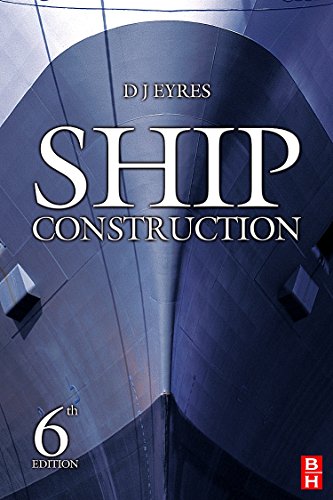 9780750680707: Ship Construction