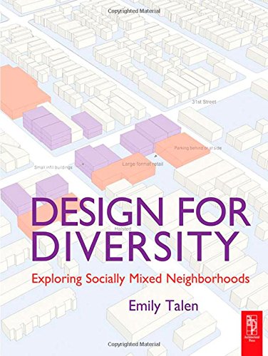 Stock image for Design for Diversity; Exploring Socially Mixed Neighborhoods for sale by Burton Lysecki Books, ABAC/ILAB