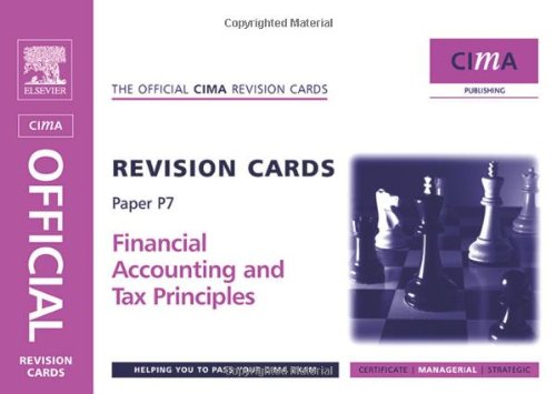 9780750681261: Financial Accounting and Tax Principles (CIMA Managerial Level 2008)