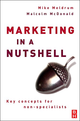 Stock image for Marketing in a Nutshell : Key Concepts for Non-Specialists for sale by Better World Books: West