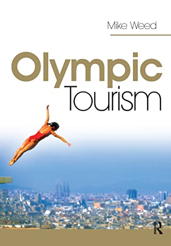 9780750681612: Olympic Tourism