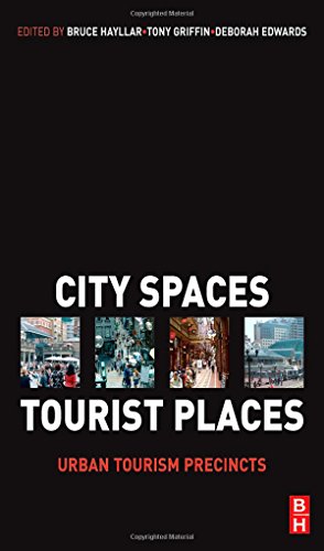 Beispielbild fr City Spaces - Tourist Places : Urban Tourism Precincts zum Verkauf von Buchpark