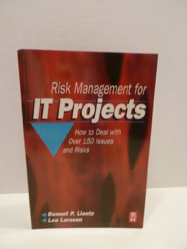 9780750682312: Risk Management For It Projects: How to Deal with Over 150 Issues and Risks