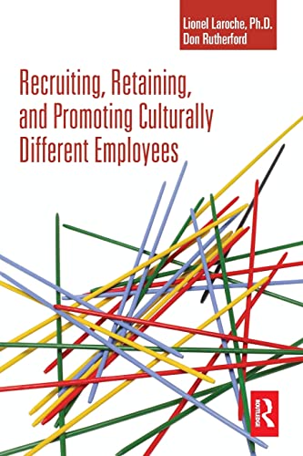 Stock image for Recruiting, Retaining and Promoting Culturally Different Employees for sale by Better World Books