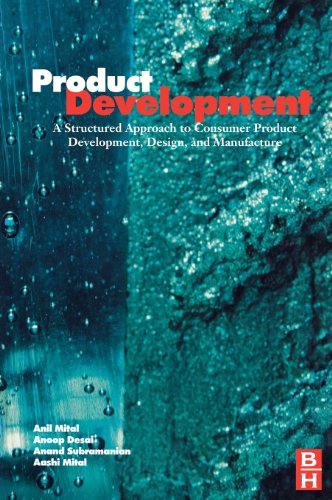 Beispielbild fr Product Development: A Structured Approach to Design and Manufacture zum Verkauf von Irish Booksellers