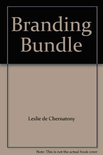 Branding Bundle (9780750683166) by Leslie De Chernatony; Malcolm McDonald