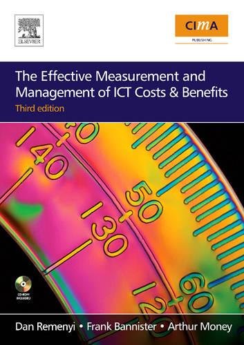 Stock image for The Effective Measurement and Management of ICT Costs and Benefits for sale by Wonder Book