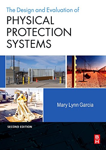 9780750683524: Design and Evaluation of Physical Protection Systems