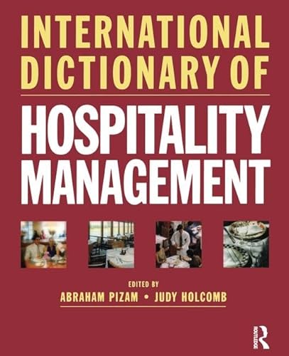 Stock image for International Dictionary of Hospitality Management for sale by Better World Books Ltd