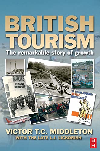 Imagen de archivo de British Tourism: The Remarkable Story of Growth (British Tourism Series) a la venta por Bahamut Media