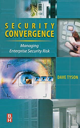 Stock image for Security Convergence: Managing Enterprise Security Risk for sale by HPB-Red