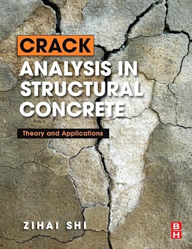 Stock image for Crack Analysis in Structural Concrete: Theory and Applications for sale by Chiron Media