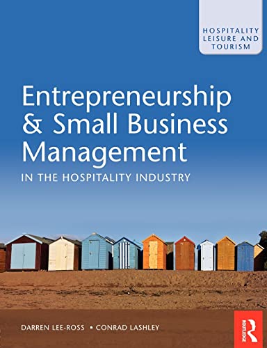 Imagen de archivo de Entrepreneurship and Small Business Management in the Hospitality Industry a la venta por Better World Books