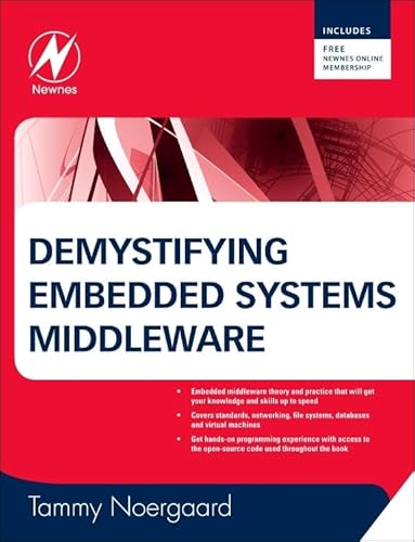 Demystifying Embedded Systems Middleware (9780750684552) by Noergaard, Tammy