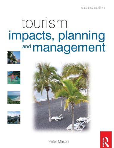Beispielbild fr Tourism Impacts, Planning and Management, Second Edition zum Verkauf von SecondSale