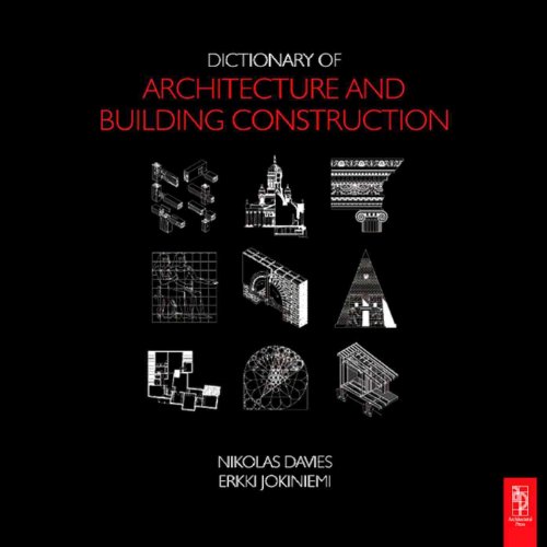 9780750685023: Dictionary of Architecture and Building Construction