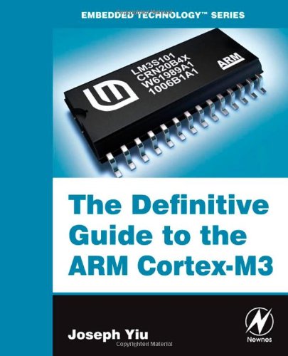 Stock image for The Definitive Guide to the ARM Cortex-M3, for sale by WorldofBooks