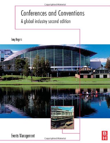 Stock image for Conferences and Conventions : A Global Industry for sale by Better World Books