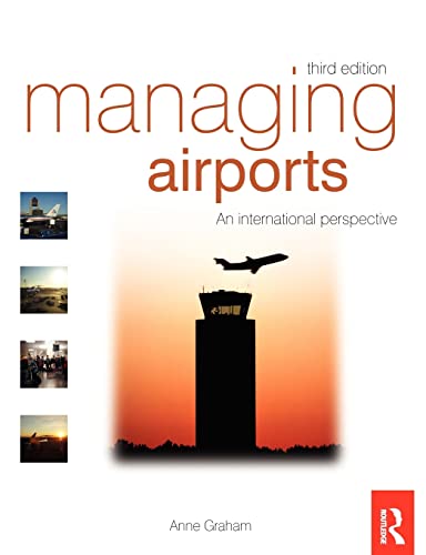 9780750686136: Managing Airports, Third Edition
