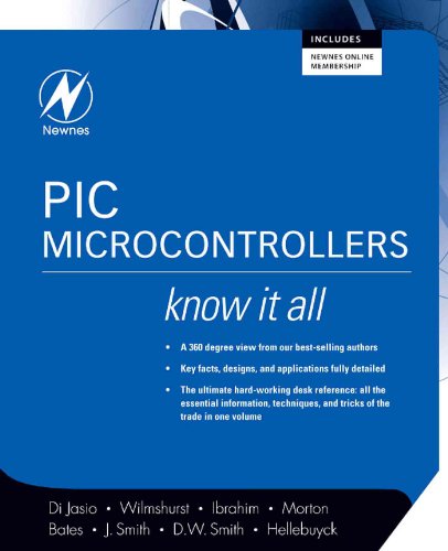 Stock image for PIC Microcontrollers: Know It All (Newnes Know It All) for sale by HPB-Red