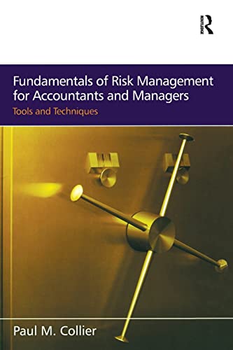 Imagen de archivo de Fundamentals of risk management for accountants and managers tools and techniques a la venta por MARCIAL PONS LIBRERO