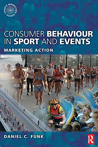 Beispielbild fr Consumer Behaviour in Sport and Events: Marketing Action (Sports Marketing) zum Verkauf von Monster Bookshop