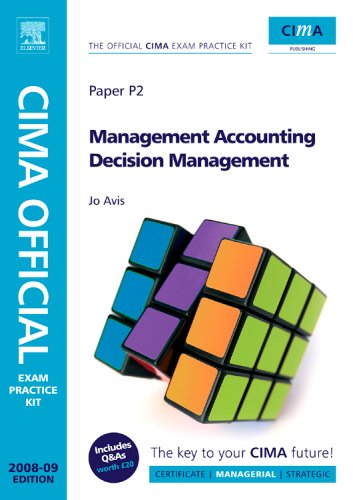 9780750686761: Management Accounting Decision Management: Paper P2 (CIMA Managerial Level 2008)