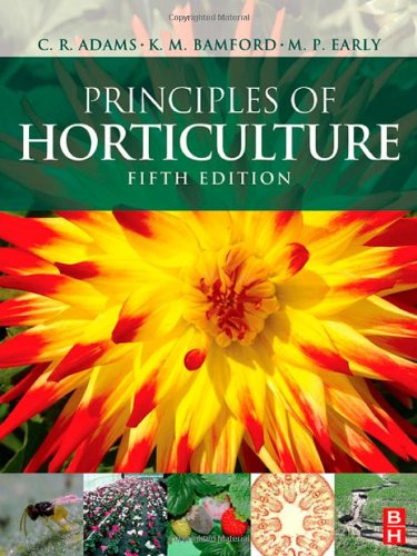 9780750686945: Principles of Horticulture
