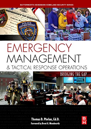 9780750687126: Emergency Management and Tactical Response Operations: Bridging the Gap (Butterworth-Heinemann Homeland Security)