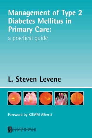 Beispielbild fr Management of Type 2 Diabetes Mellitus in Primary Care: A Practical Guide zum Verkauf von AwesomeBooks