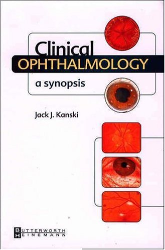 Beispielbild fr Clinical Ophthalmology: A Synopsis zum Verkauf von WorldofBooks