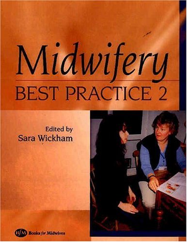 Stock image for Midwifery: Best Practice: v. 2 (Midwifery Best Practice S.) for sale by WorldofBooks