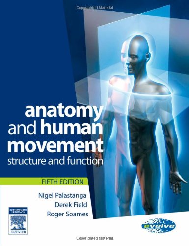 9780750688147: Anatomy and Human Movement: Structure and Function (Physiotherapy Essentials)
