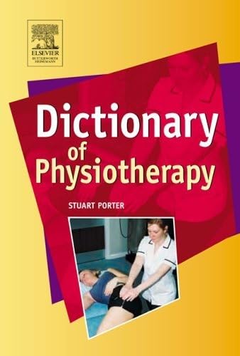 Stock image for Dictionary of Physiotherapy, 1e for sale by WeBuyBooks