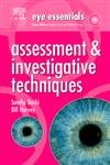 9780750688536: Eye Essentials: Assessment & Investigative Techniques, 1e