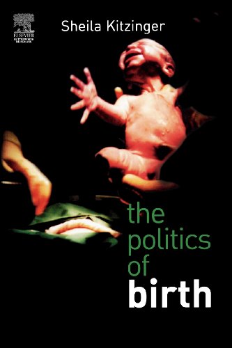 Stock image for The Politics of Birth for sale by SecondSale