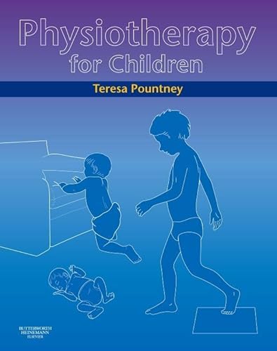 9780750688864: Physiotherapy for Children