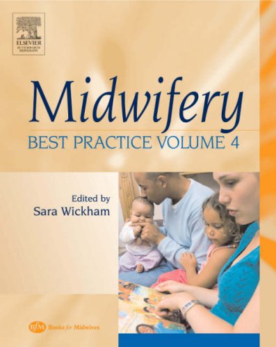 Stock image for Best Practice (v. 4) (Midwifery Best Practice S.) for sale by WorldofBooks