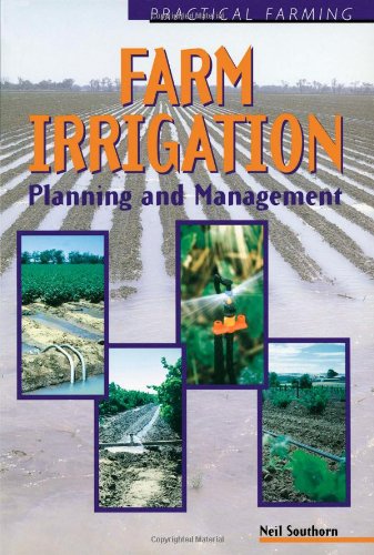 9780750689373: Farm Irrigation: Planning and Management (Practical farming)